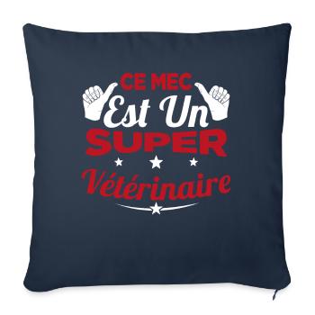 Humour Ce Mec Est Un Super Vétérinaire - Housse de coussin décorative 45 x 45 cm - bleu marine - Devant