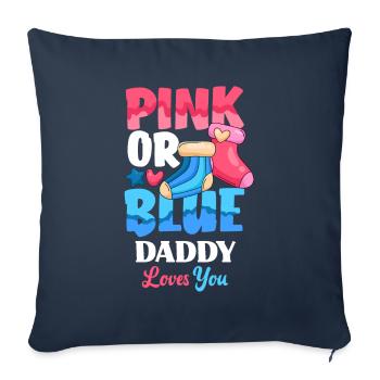Pink Or Blue Gender Reveal Baby Party Papa - Sofa pillowcase 17,3'' x 17,3'' (45 x 45 cm) - navy - Front