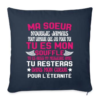 Ma Soeur Es Ma Vie Tu Es Aussi My Meilleure Amie - Housse de coussin décorative 45 x 45 cm - bleu marine - Devant