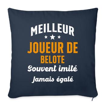 Jamais égalé meilleur Joueur de Belote Cadeau - Housse de coussin décorative 45 x 45 cm - bleu marine - Devant