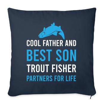 cool Father and best Son Trout fisher - Sofakissenbezug 45 x 45 cm - Navy - Vorne