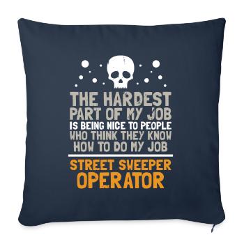 they know how to do my job street sweeper - Sofakissenbezug 45 x 45 cm - Navy - Vorne