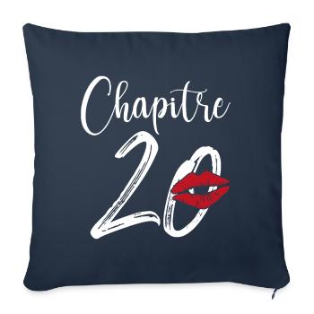 Chapitre 20 Ans Anniversaire Humour Cadeau - Housse de coussin décorative 45 x 45 cm - bleu marine - Devant