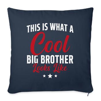 Big Brother Gift Humor - Sofa pillowcase 17,3'' x 17,3'' (45 x 45 cm) - navy - Front
