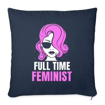 Full time feminist - Sofakissenbezug 45 x 45 cm - Navy - Vorne