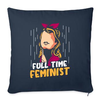 Full time feminist - Sofakissenbezug 45 x 45 cm - Navy - Vorne