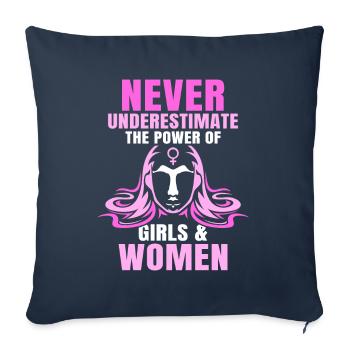 Never underestimate the power of girls & women - Sofakissenbezug 45 x 45 cm - Navy - Vorne