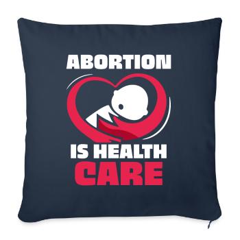 Abortion is health care - Sofakissenbezug 45 x 45 cm - Navy - Vorne