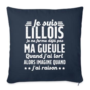 Lillois je ferme pas ma gueule cadeau Lille humour - Housse de coussin décorative 45 x 45 cm - bleu marine - Devant