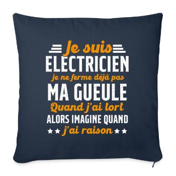 Electricien humour qui ne ferme pas sa gueule - Housse de coussin décorative 45 x 45 cm - bleu marine - Devant