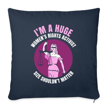 I’m a huge women’s rights activist - Sofakissenbezug 45 x 45 cm - Navy - Vorne