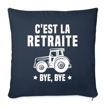 C'est la retraite Bye Bye le cadeau agriculteur - Housse de coussin décorative 45 x 45 cm - bleu marine - Devant