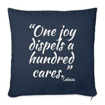One joy dispels a hundred cares... - Sofa pillowcase 17,3'' x 17,3'' (45 x 45 cm) - navy - Front