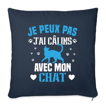 je peux pas j'ai câlins avec mon chat Cadeau - Housse de coussin décorative 45 x 45 cm - bleu marine - Devant