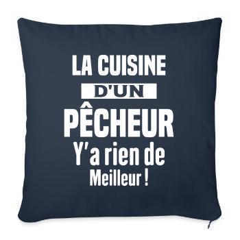 La cuisine d'un pêcheur Humour Cadeau pêche - Housse de coussin décorative 45 x 45 cm - bleu marine - Devant