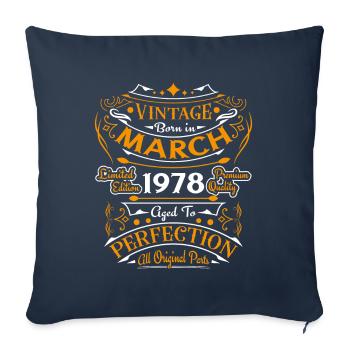 Vintage born in March 1978 birthday gift - Sofa pillowcase 17,3'' x 17,3'' (45 x 45 cm) - navy - Front