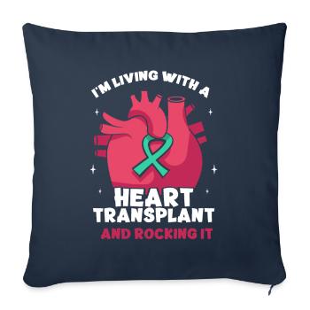 I'm Living With A heart Transplant And Rocking It - Sofakissenbezug 45 x 45 cm - Navy - Vorne