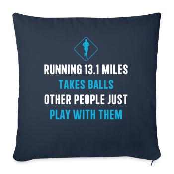 Running 13.1 miles takes balls Half Marathon - Sofakissenbezug 45 x 45 cm - Navy - Vorne