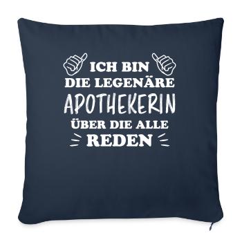 Apothekerin Lustige Spruch Beruf Apotheke Geschenk - Sofakissenbezug 45 x 45 cm - Navy - Vorne