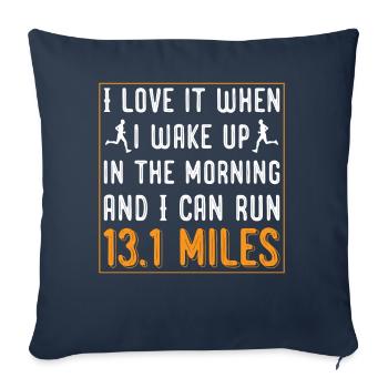 Wake up in the morning andcan run 13.1 miles - Sofakissenbezug 45 x 45 cm - Navy - Vorne