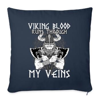 Viking Blood Runs Trough My Veins I Valhalla - Sofa pillowcase 17,3'' x 17,3'' (45 x 45 cm) - navy - Front