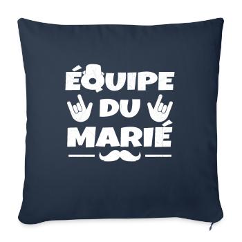 Équipe du Marié EVG Humour Enterrement de vie - Housse de coussin décorative 45 x 45 cm - bleu marine - Devant