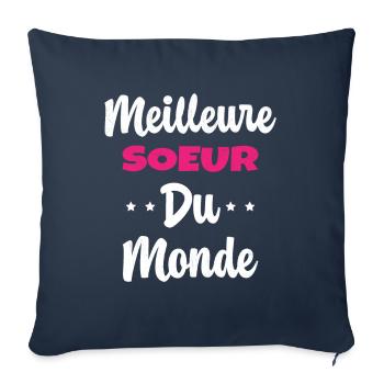 Meilleure Soeur Du Monde Humour Cadeau - Housse de coussin décorative 45 x 45 cm - bleu marine - Devant