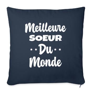 Meilleure Soeur Du Monde Humour Cadeau - Housse de coussin décorative 45 x 45 cm - bleu marine - Devant