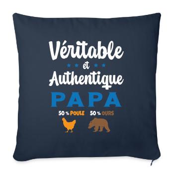 Homme Véritable et Authentique Papa Poule et Ours - Housse de coussin décorative 45 x 45 cm - bleu marine - Devant