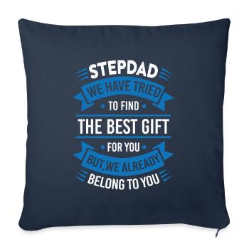 Stepdad Trying to find a better gift - Sofa pillowcase 17,3'' x 17,3'' (45 x 45 cm) - navy - Front