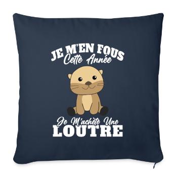 Je m'achète une loutre humour cadeau mignon - Housse de coussin décorative 45 x 45 cm - bleu marine - Devant