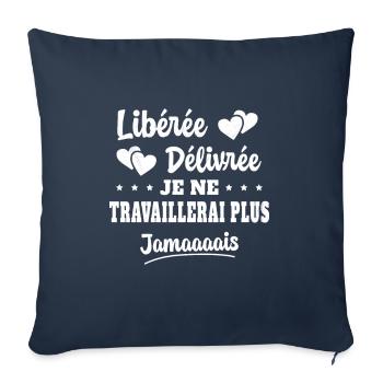 Femme Retraite Idée Cadeau Départ Humour Retraite - Housse de coussin décorative 45 x 45 cm - bleu marine - Devant