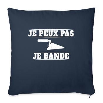 Je Peux Pas Je Bande Carreleur Carrelage - Housse de coussin décorative 45 x 45 cm - bleu marine - Devant