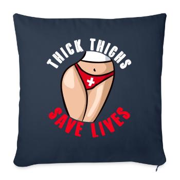 Thick Thigs Save Lives Funny Curvy Girl Gift - Housse de coussin décorative 45 x 45 cm - bleu marine - Devant