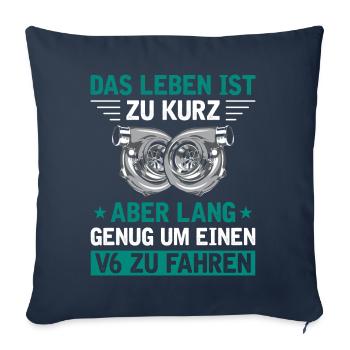 6 Zylinder Tuner Tuning V6 - Sofakissenbezug 45 x 45 cm - Navy - Vorne