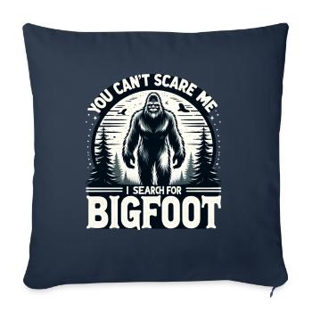 Drôle Bigfoot Searcher Ne Peut Pas Me Effrayer Sasquatch - Housse de coussin décorative 45 x 45 cm - bleu marine - Devant