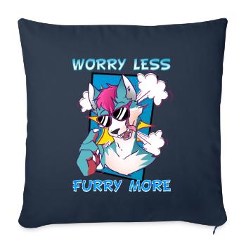 Worry less Furry more I Fursona Cosplay Fandom - Sofa pillowcase 17,3'' x 17,3'' (45 x 45 cm) - navy - Front