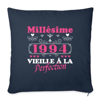 Femme Millésime 1994 Cadeau Anniversaire Humour - Housse de coussin décorative 45 x 45 cm - bleu marine - Devant