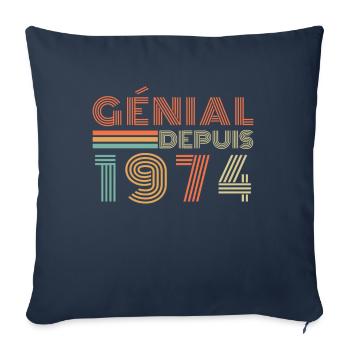 Génial Depuis 1974 Cadeau Retro Anniversaire - Housse de coussin décorative 45 x 45 cm - bleu marine - Devant