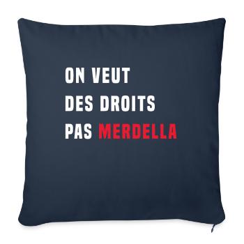 We want rights, not Merdella - Sofa pillowcase 17,3'' x 17,3'' (45 x 45 cm) - navy - Front