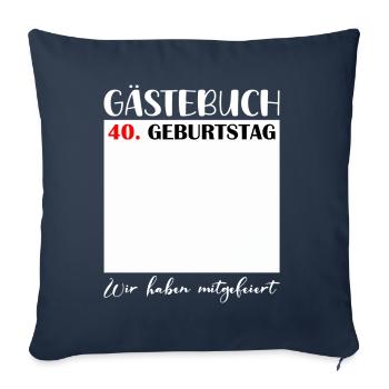 40th Birthday Women 40 Years Men Gift - Sofa pillowcase 17,3'' x 17,3'' (45 x 45 cm) - navy - Front