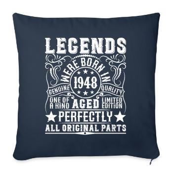 Legendary Since 1948 Birthday 1948 Born 1948 - Sofa pillowcase 17,3'' x 17,3'' (45 x 45 cm) - navy - Front