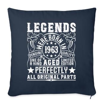 Legendary Since 1963 Birthday 1963 Born 1963 Born 1963 - Sofa pillowcase 17,3'' x 17,3'' (45 x 45 cm) - navy - Front