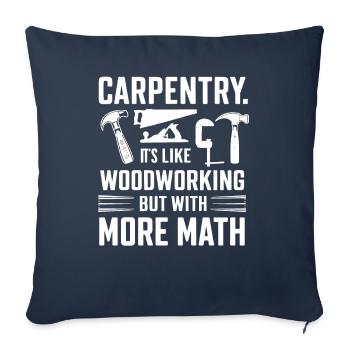 Funny Quote About Carpentry Woodworking - Sofa pillowcase 17,3'' x 17,3'' (45 x 45 cm) - navy - Front