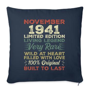 Legend Since November 1941 Born November 1941 - Sofa pillowcase 17,3'' x 17,3'' (45 x 45 cm) - navy - Front