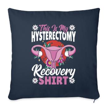 Hystérectomie Récupération Ablation de l’utérus - Housse de coussin décorative 45 x 45 cm - bleu marine - Devant