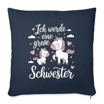 Ich werde eine große Schwester Einhorn - Sofakissenbezug 45 x 45 cm - Navy - Vorne
