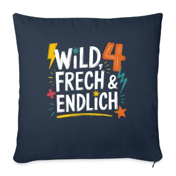 Wild, Cheeky & Finally 4 Years 4th Birthday - Sofa pillowcase 17,3'' x 17,3'' (45 x 45 cm) - navy - Front