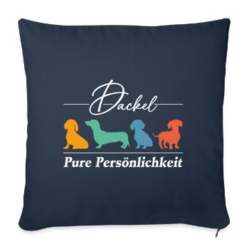 Dackel Persönlichkeit auf vier Pfoten - Sofakissenbezug 45 x 45 cm - Navy - Vorne