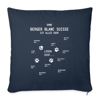 everything is stupid without Berger Blanc Suisse - Sofa pillowcase 17,3'' x 17,3'' (45 x 45 cm) - navy - Front